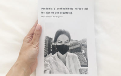 Presentación del libro “Pandemia y confinamiento mirado por los ojos de una arquitecta”