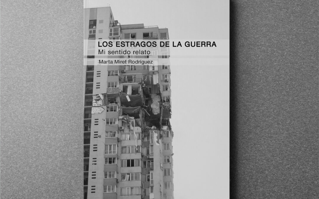 Portada del libro "LOS ESTRAGOS DE LA GUERRA