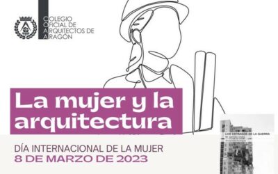 La mujer y la arquitectura. 8M