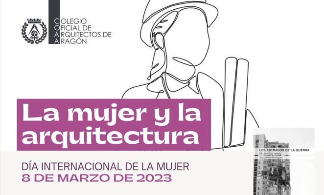 La mujer y la arquitectura. 8M