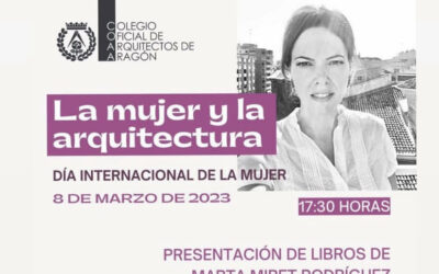 Presentación de los libros de Marta Miret Rodríguez, arquitecta. Con motivo del 8m